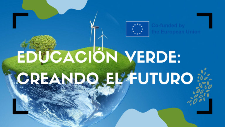 Educación Verde: creando el futuro